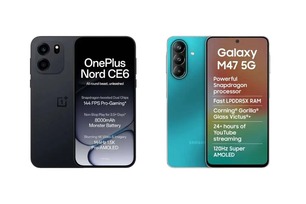 OnePlus Nord CE 6 & Samsung Galaxy M47 5G