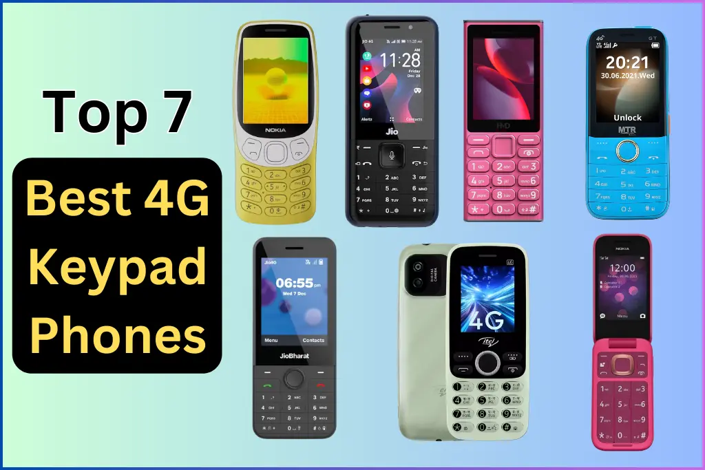 Top 7 Best 4G Keypad Phones in India