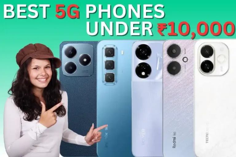 5 Best Phones Under 10000 in January 2025